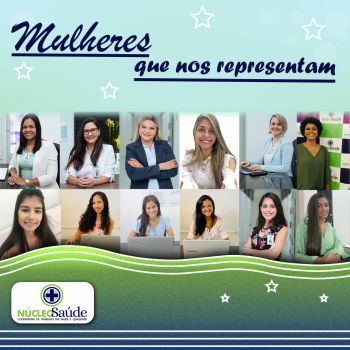 Homenagem às Mulheres da Núcleo Saúde