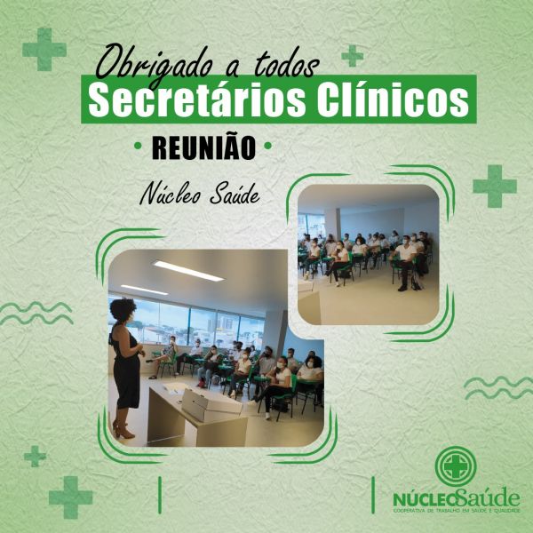 Reunião - Secretários Clínicos