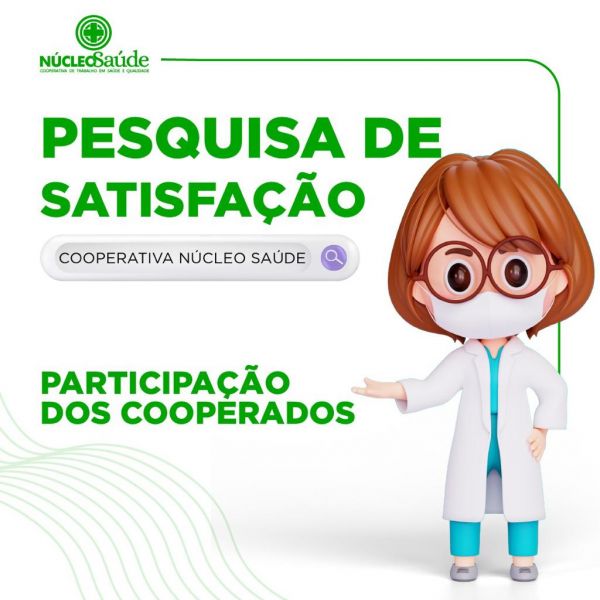 Pesquisa de satisfação com participação dos cooperados